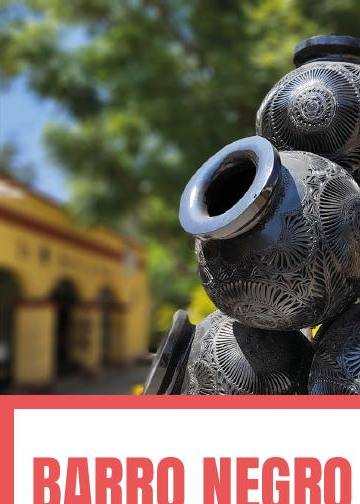 Barro Negro: la elegancia que nace de la tierra y el fuego